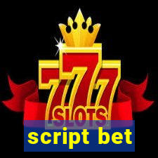 script bet